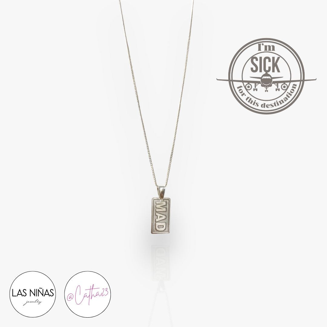 COLLAR 'Sick for this destination' - Catha23 (cadena 50cm) Plata